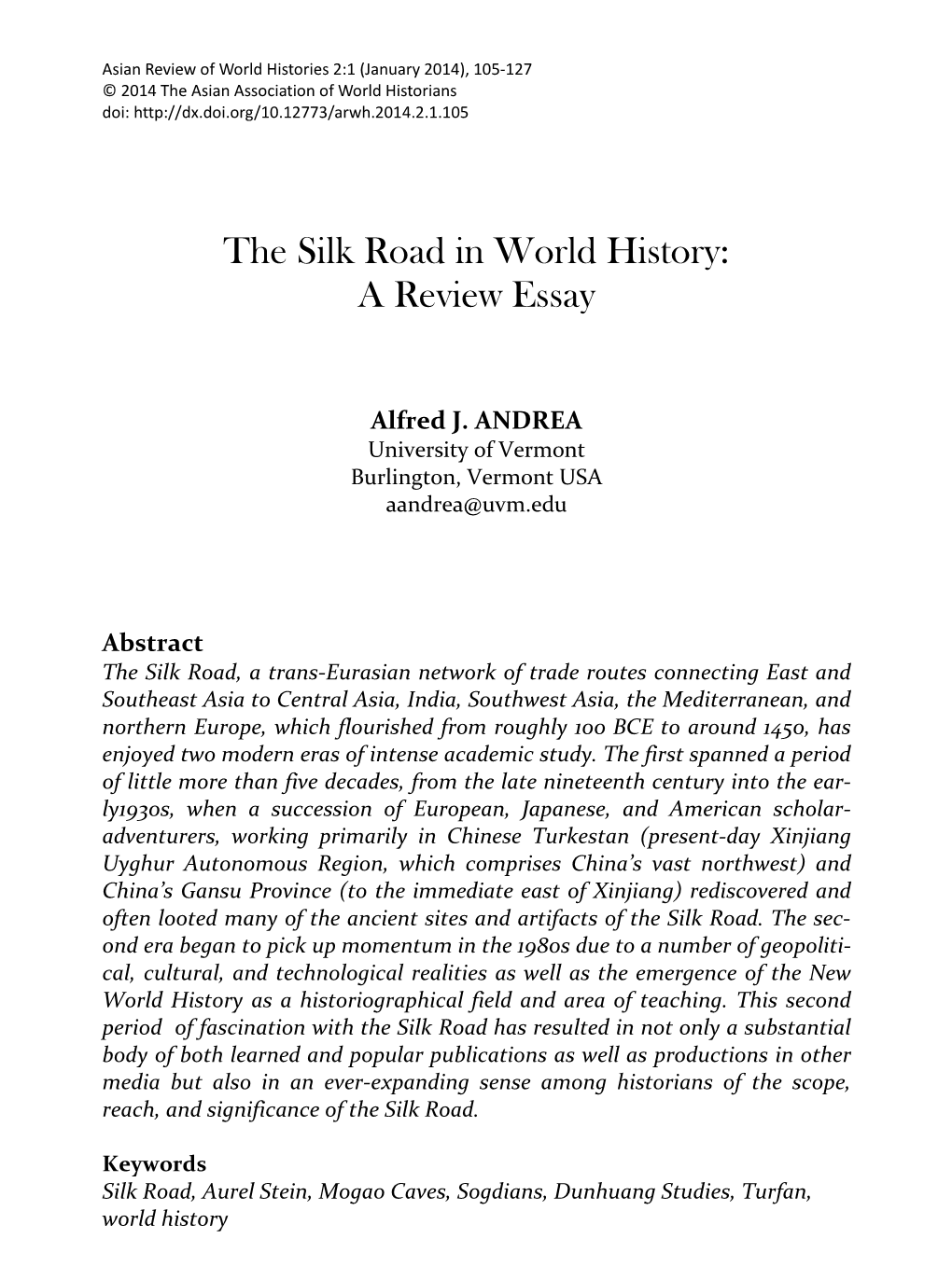 The Silk Road in World History: a Review Essay