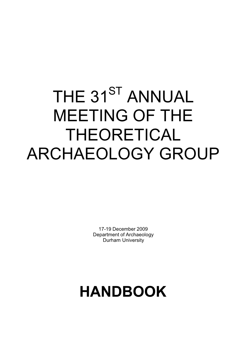 Annual Meeting of the Theoretical Archaeology Group
