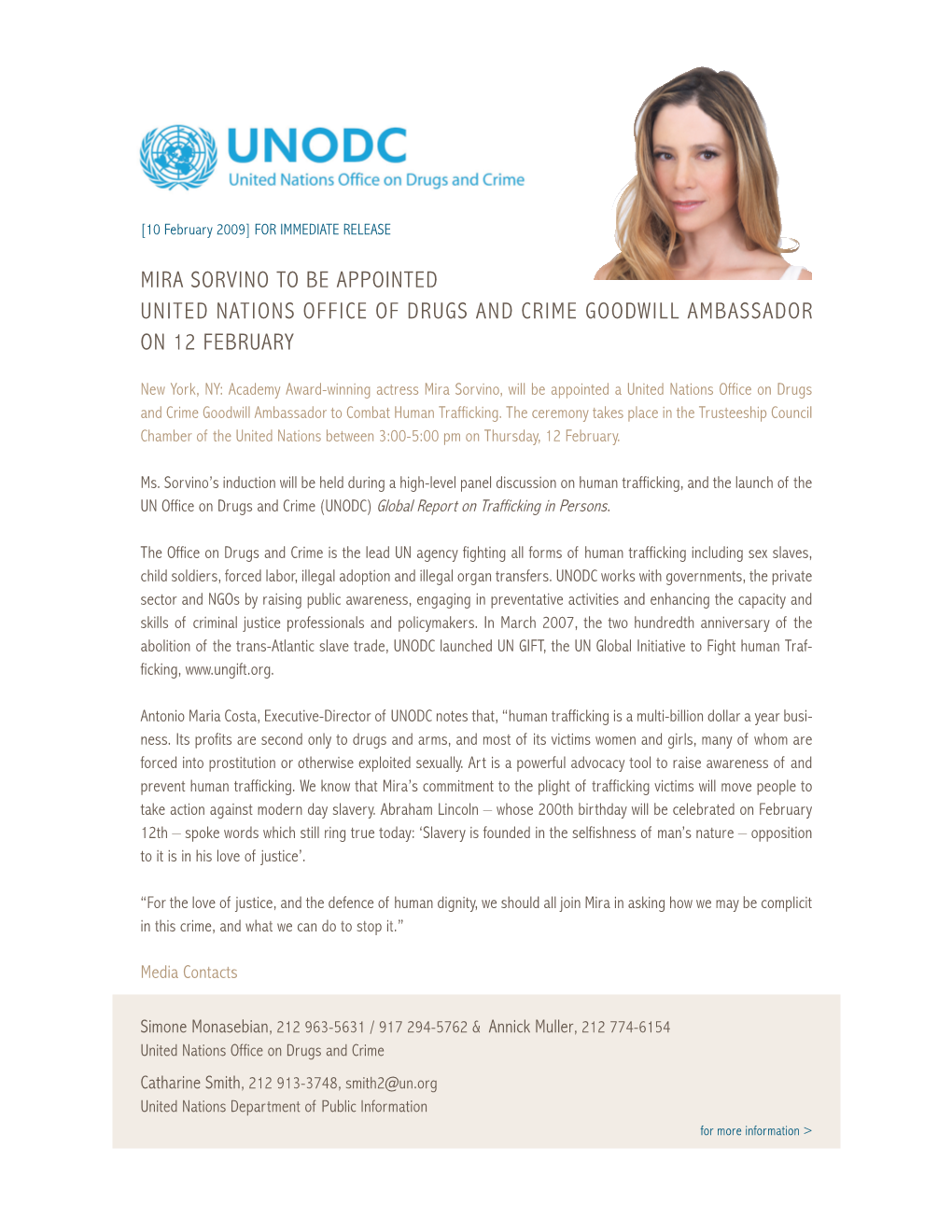 Mira Sorvino to Be Appointed United Nations Office of Drugs and Crime Goodwill Ambassador on 12 February