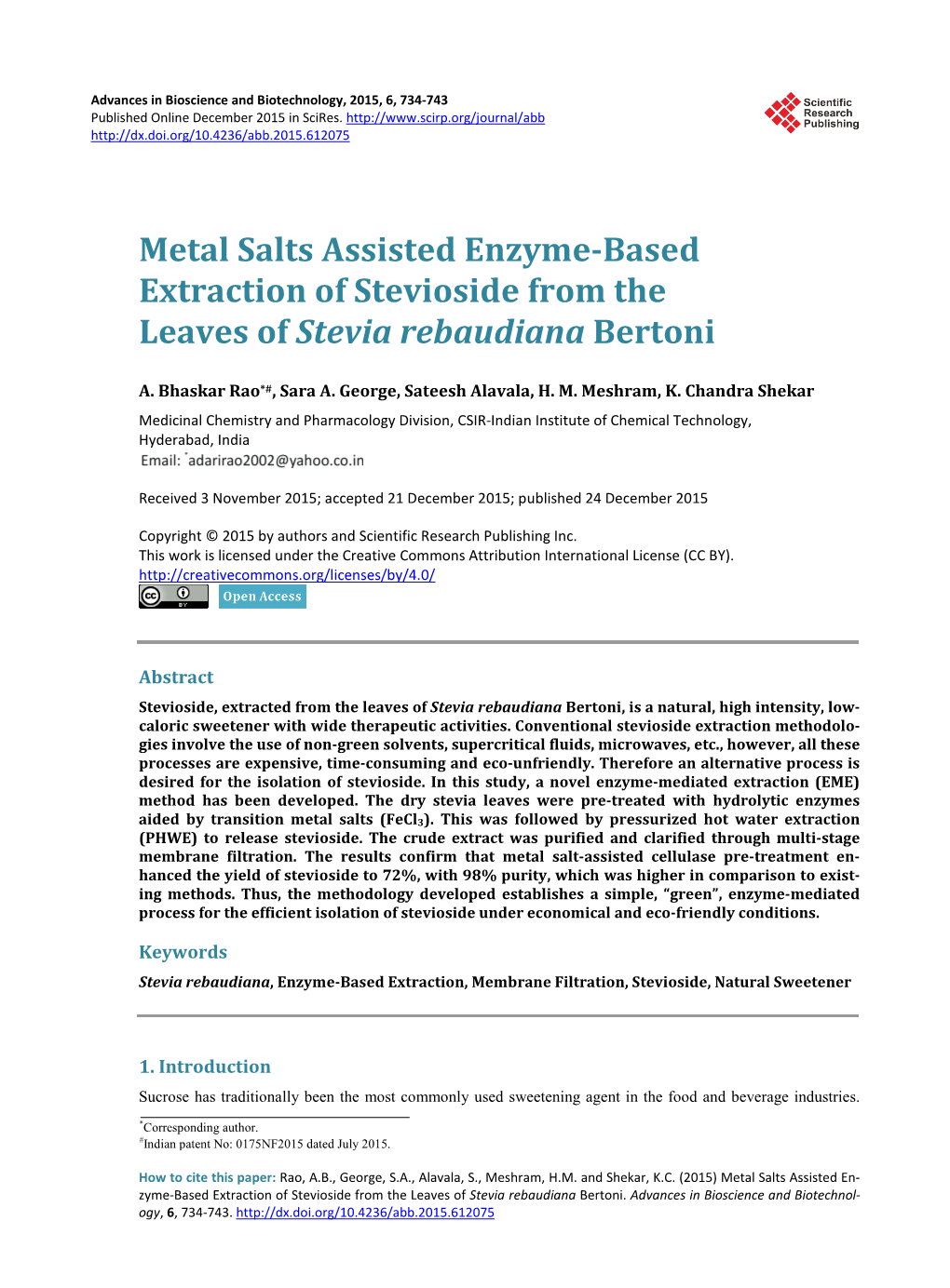 Metal Salts Assisted Enzyme-Based Extraction of Stevioside from the Leaves of Stevia Rebaudiana Bertoni