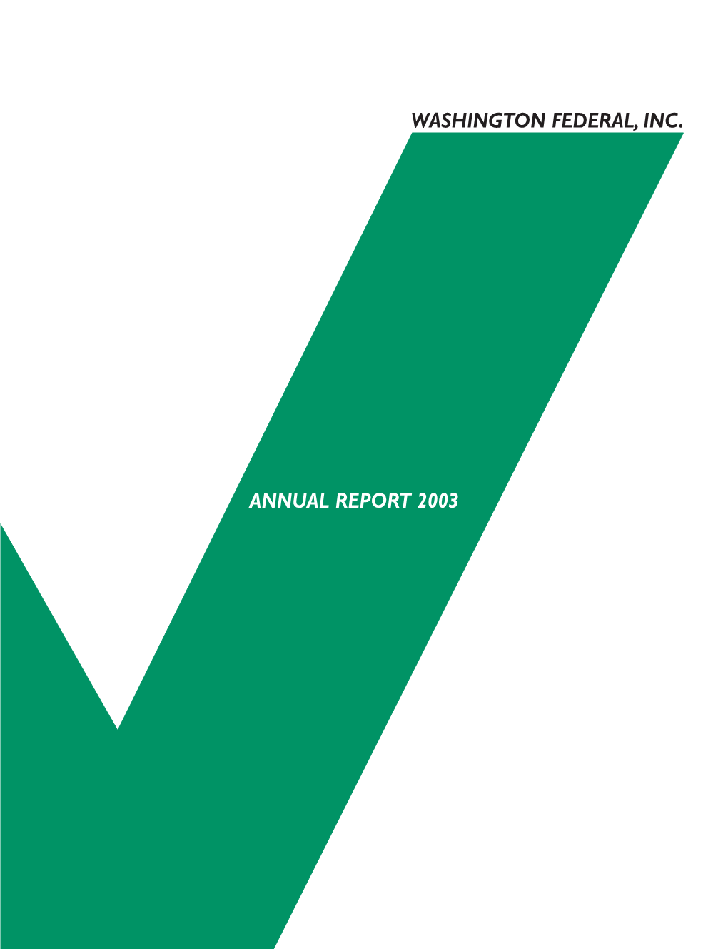 Washington Federal, Inc. Annual Report 2003