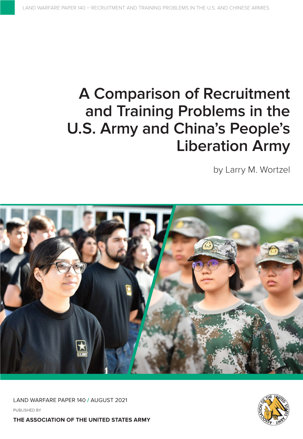 A Comparison of Recruitment and Training Problems in the U.S. Army and China's People's Liberation Army