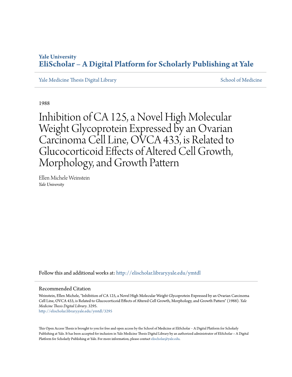 Inhibition of CA 125, a Novel High Molecular Weight Glycoprotein