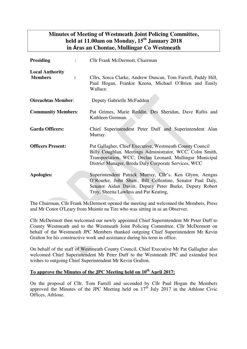 Minutes of Meeting of Westmeath Joint Policing Committee, Held at 11.00Am on Monday, 15 Th January 2018 in Áras an Chontae, Mullingar Co Westmeath