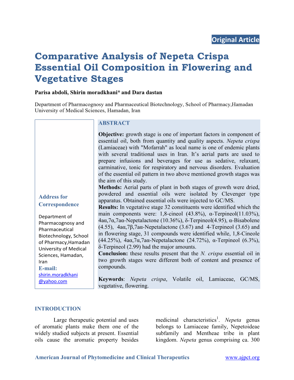 Comparative Analysis of Nepeta Crispa Essential Oil Composition in Flowering and Vegetative Stages Parisa Abdoli, Shirin Moradkhani* and Dara Dastan