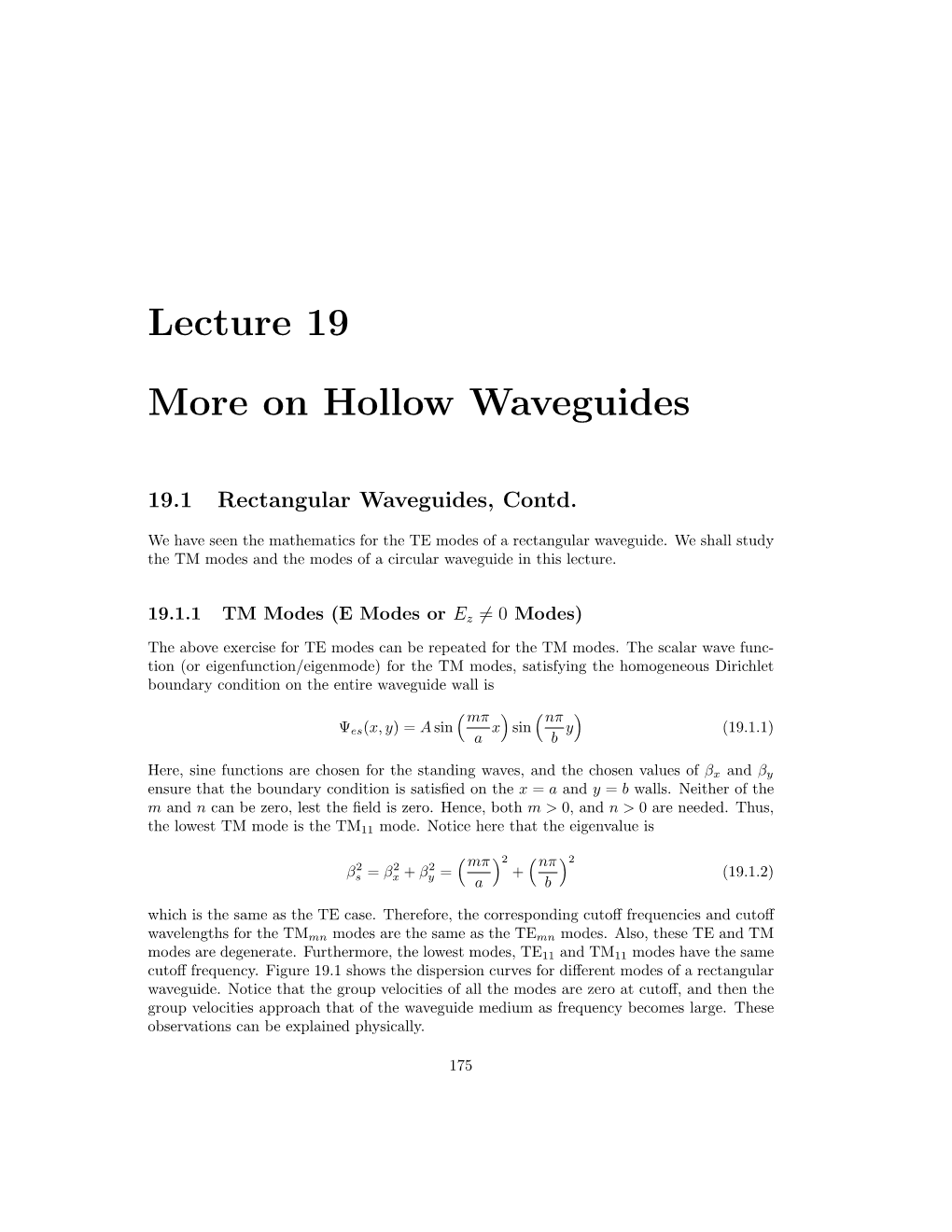 Lecture 19 More on Hollow Waveguides