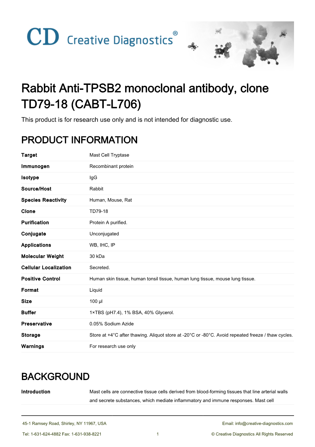 Rabbit Anti-TPSB2 Monoclonal Antibody, Clone TD79-18 (CABT-L706) This Product Is for Research Use Only and Is Not Intended for Diagnostic Use