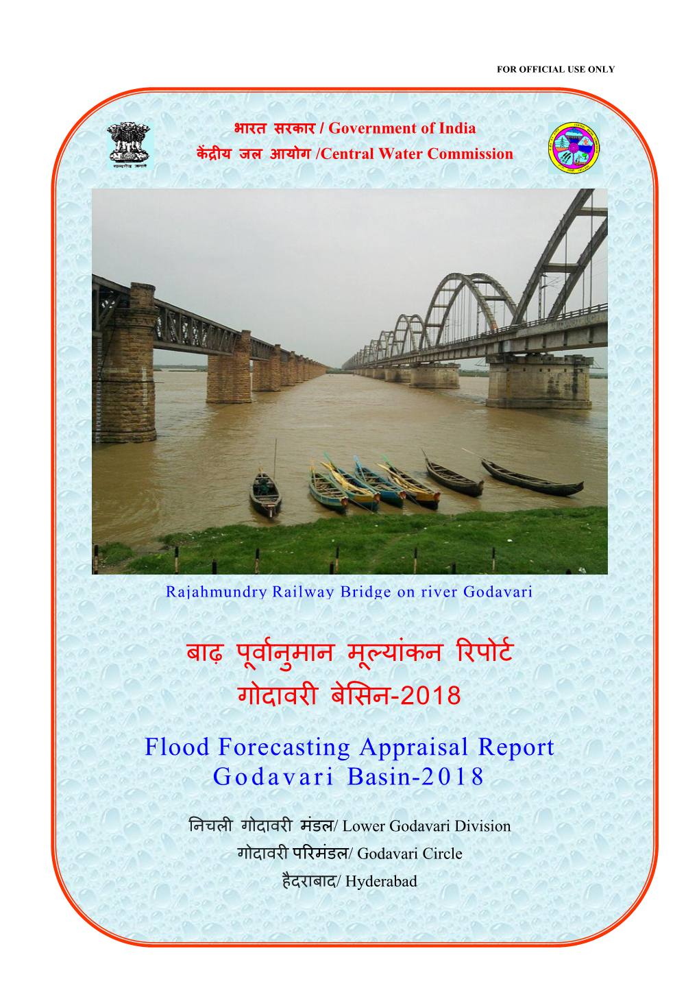 Flood Forecasting Appraisal Report G O D a V a R I Basin-201 8