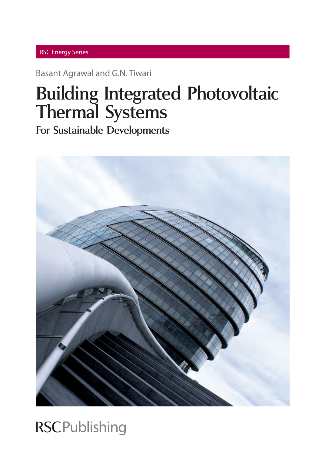 Building Integrated Photovoltaic Thermal Systems