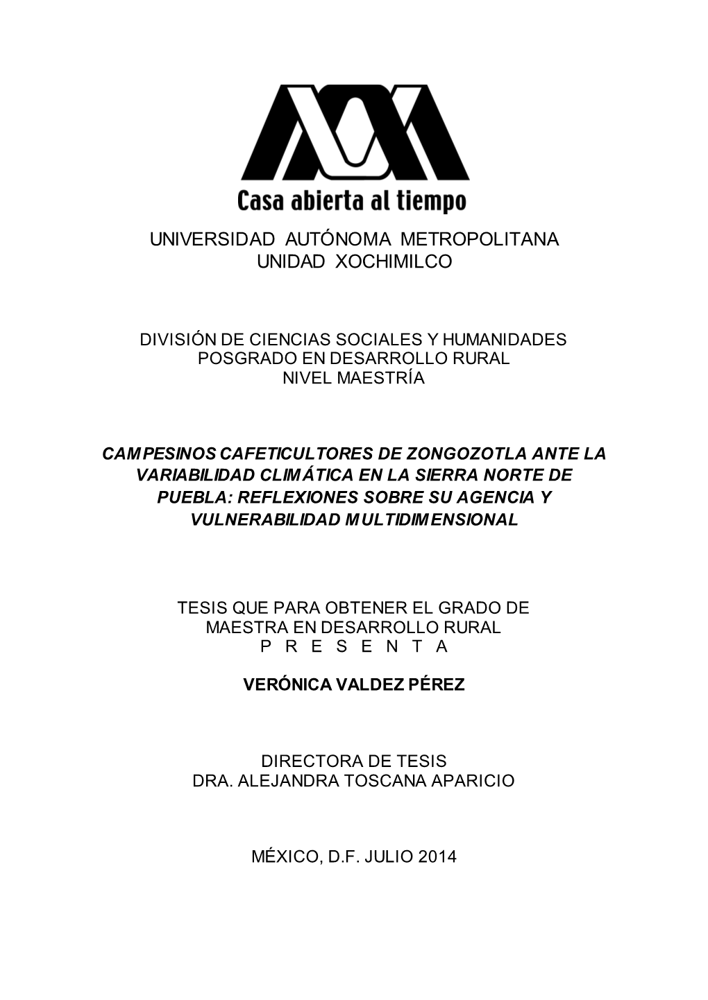 Campesinos Cafeticultores De Zongozotla Ante La Variabilidad Climática En La Sierra Norte De Puebla: Reflexiones Sobre Su Agencia Y Vulnerabilidad Multidimensional