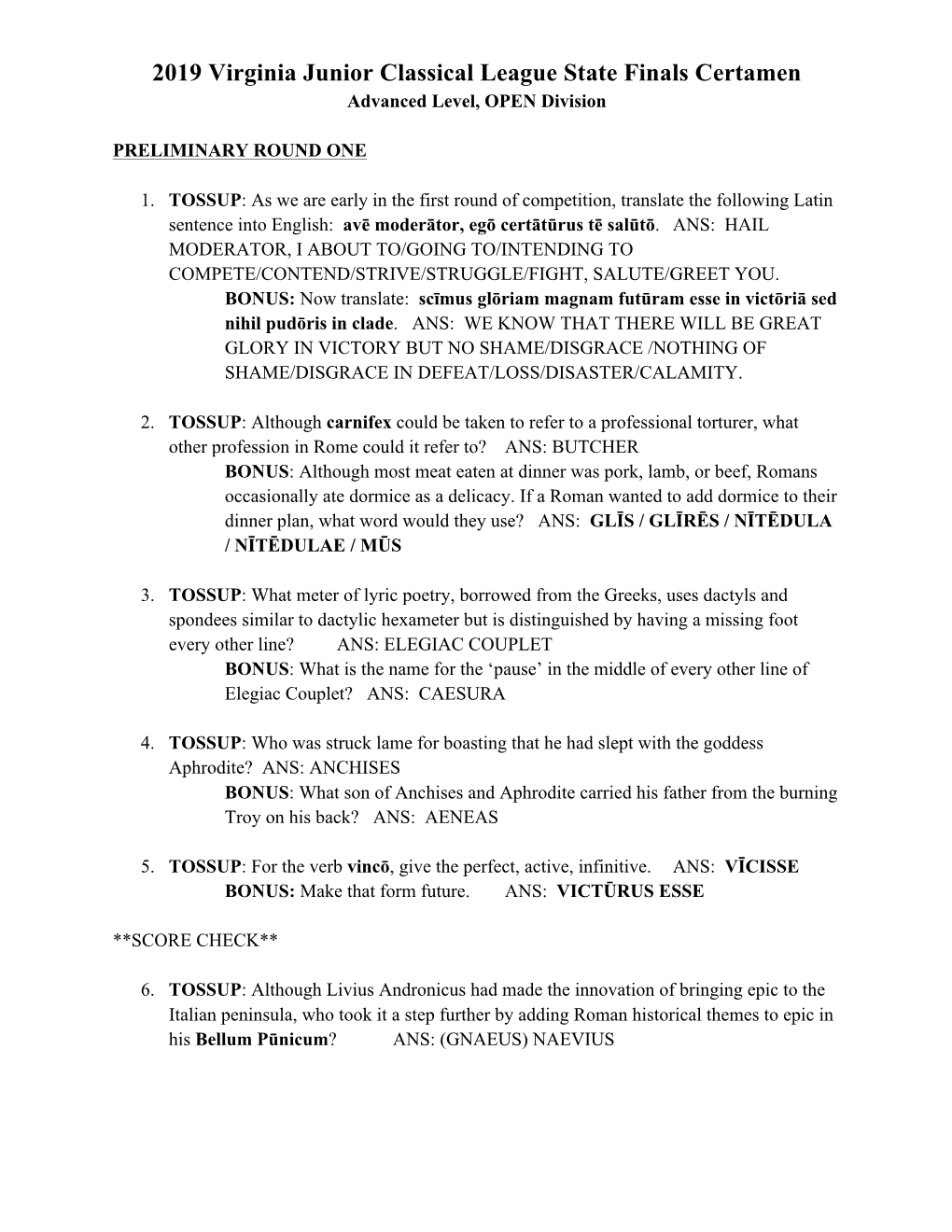 2019 Virginia Junior Classical League State Finals Certamen Advanced Level, OPEN Division