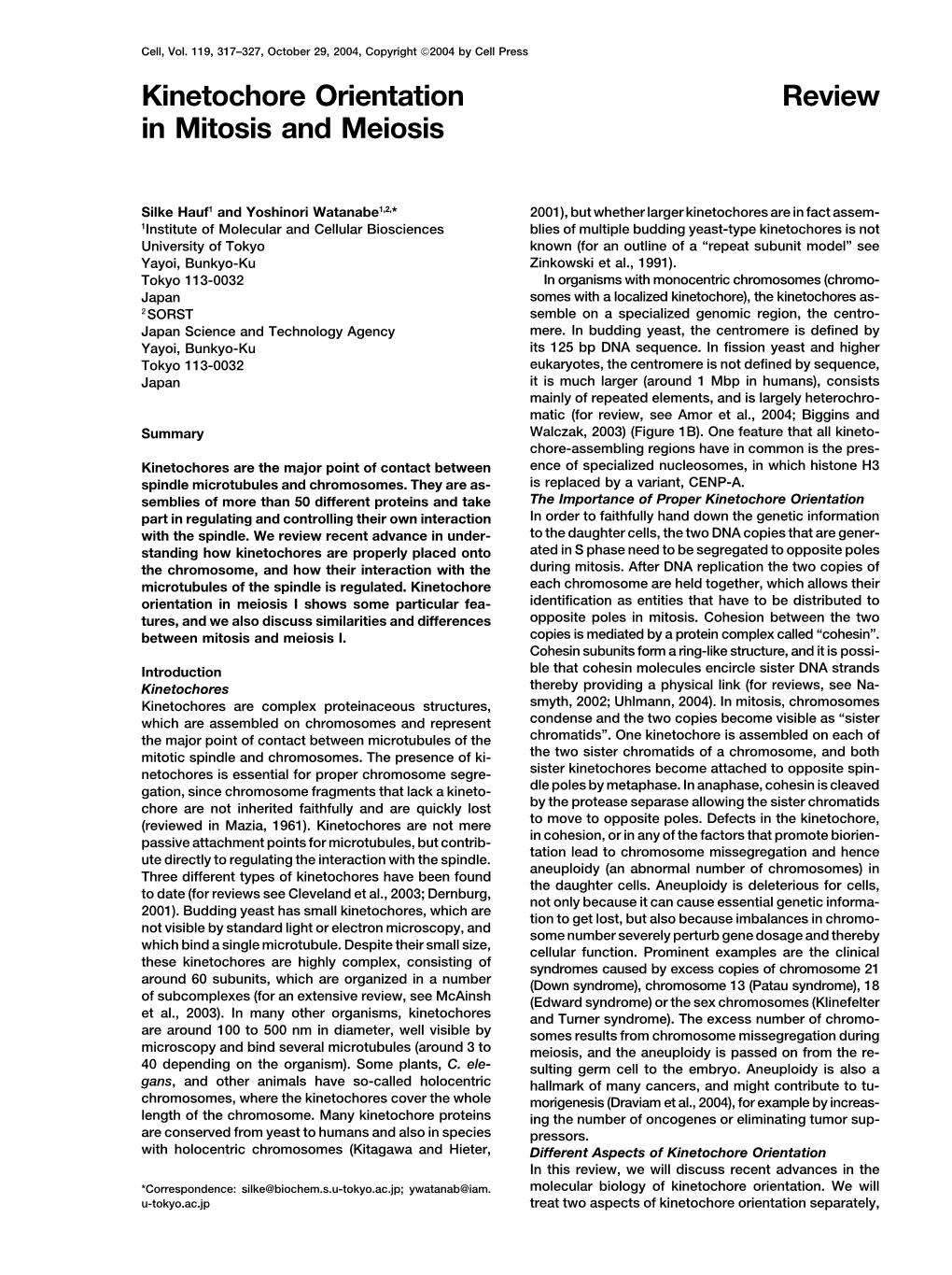 Review Kinetochore Orientation in Mitosis and Meiosis