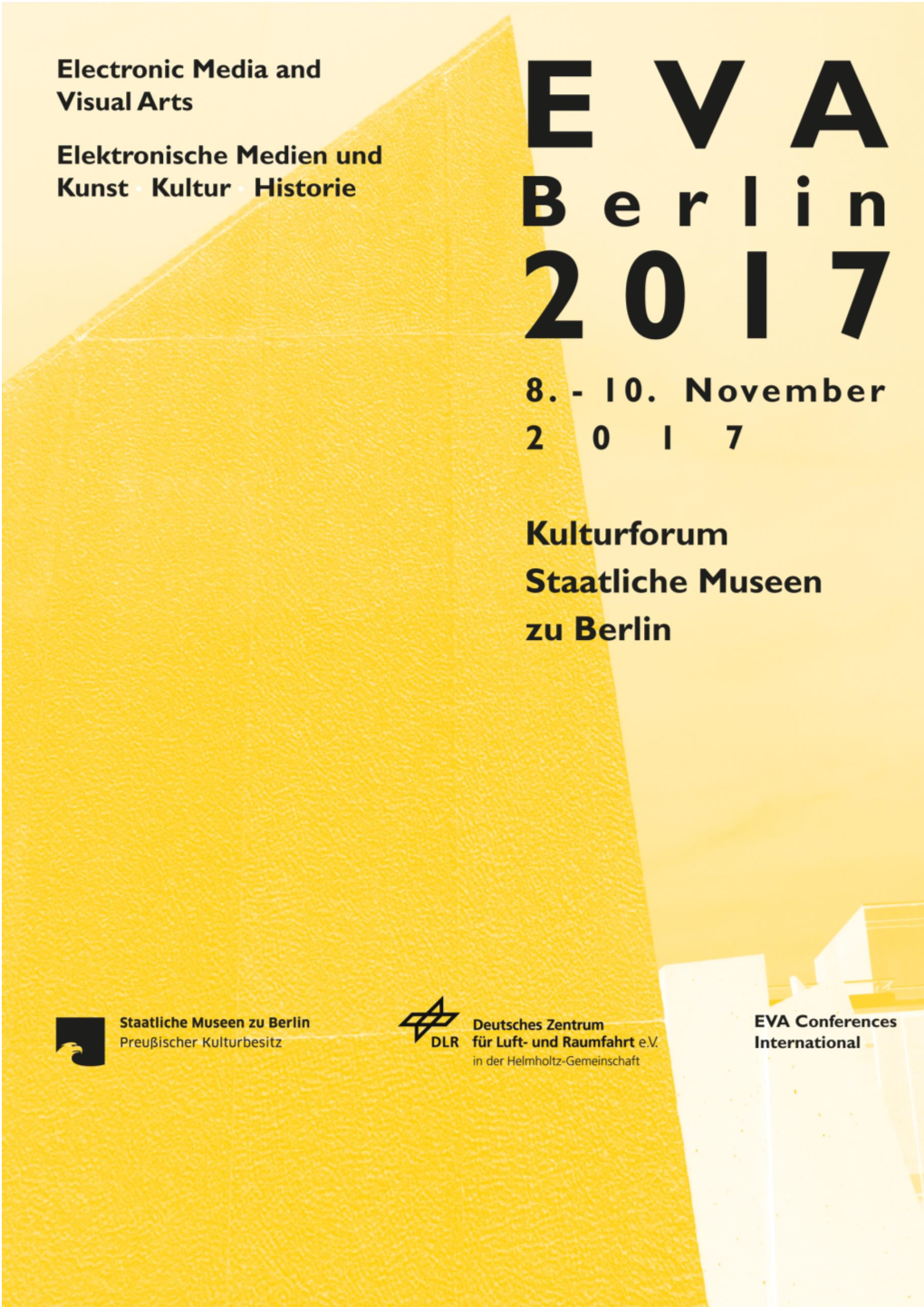 EVA BERLIN 2017 Elektronische Medien & Kunst, Kultur Und Historie