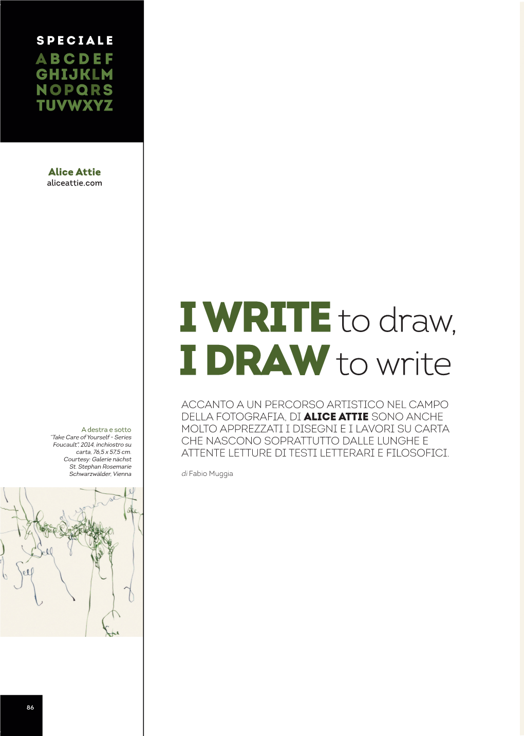 I Writeto Draw, I Drawto Write