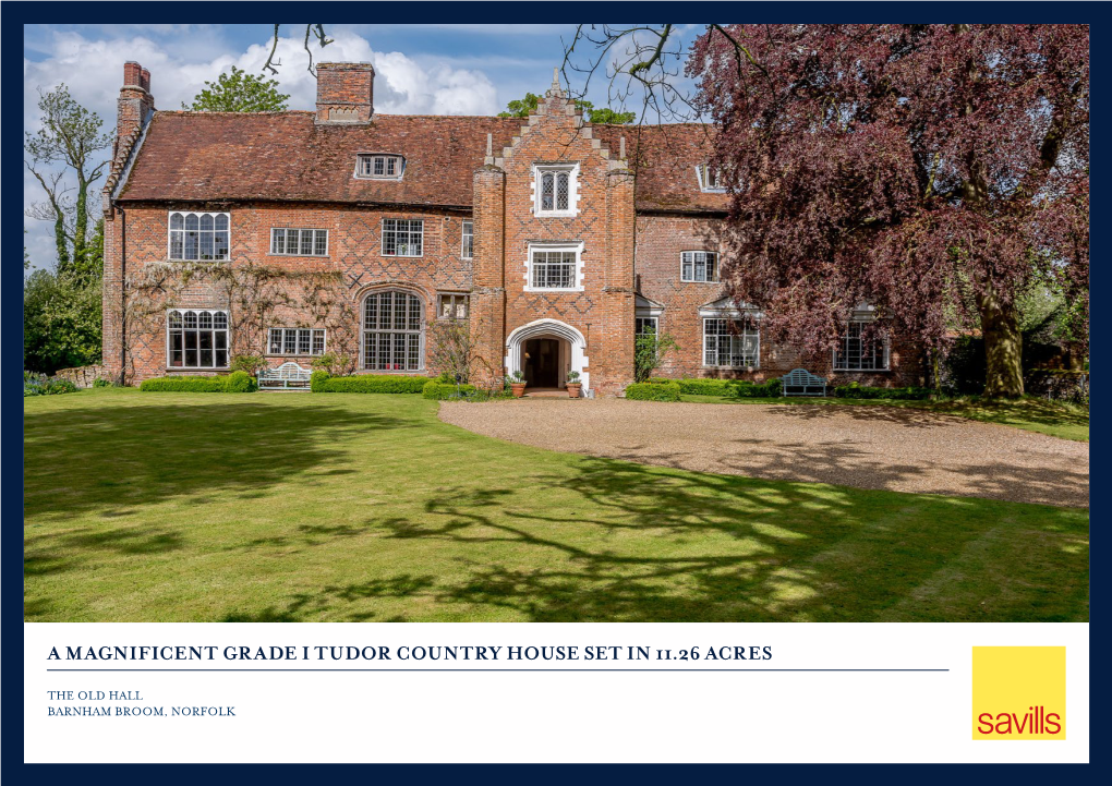 A Magnificent Grade I Tudor Country House Set in 11.26 Acres