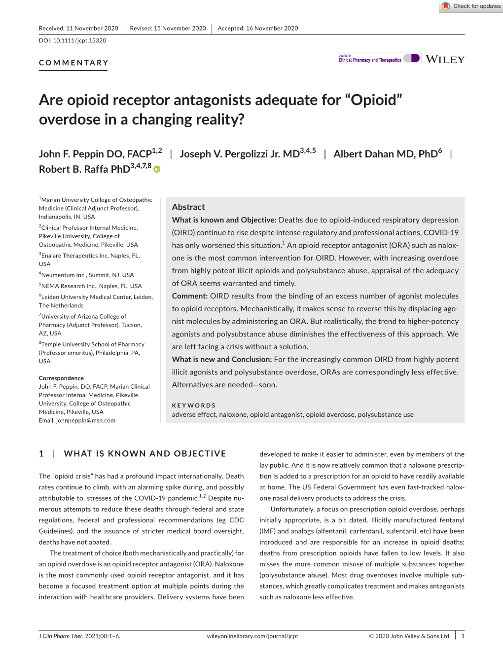 Are Opioid Receptor Antagonists Adequate for “Opioid” Overdose in a Changing Reality?