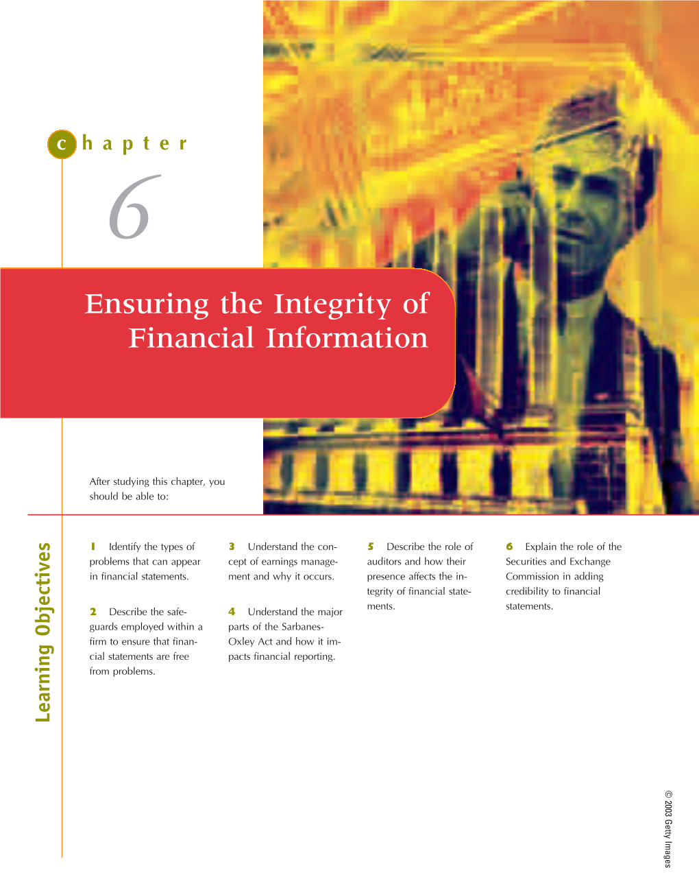 Ensuring the Integrity of Financial Information Chapter 6 257