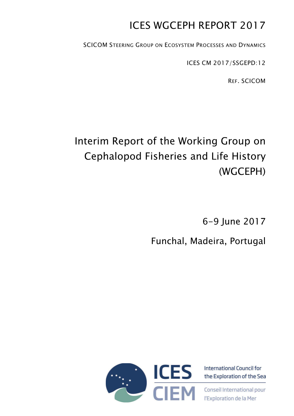 Report of the Report of the Working Group on Cephalopod