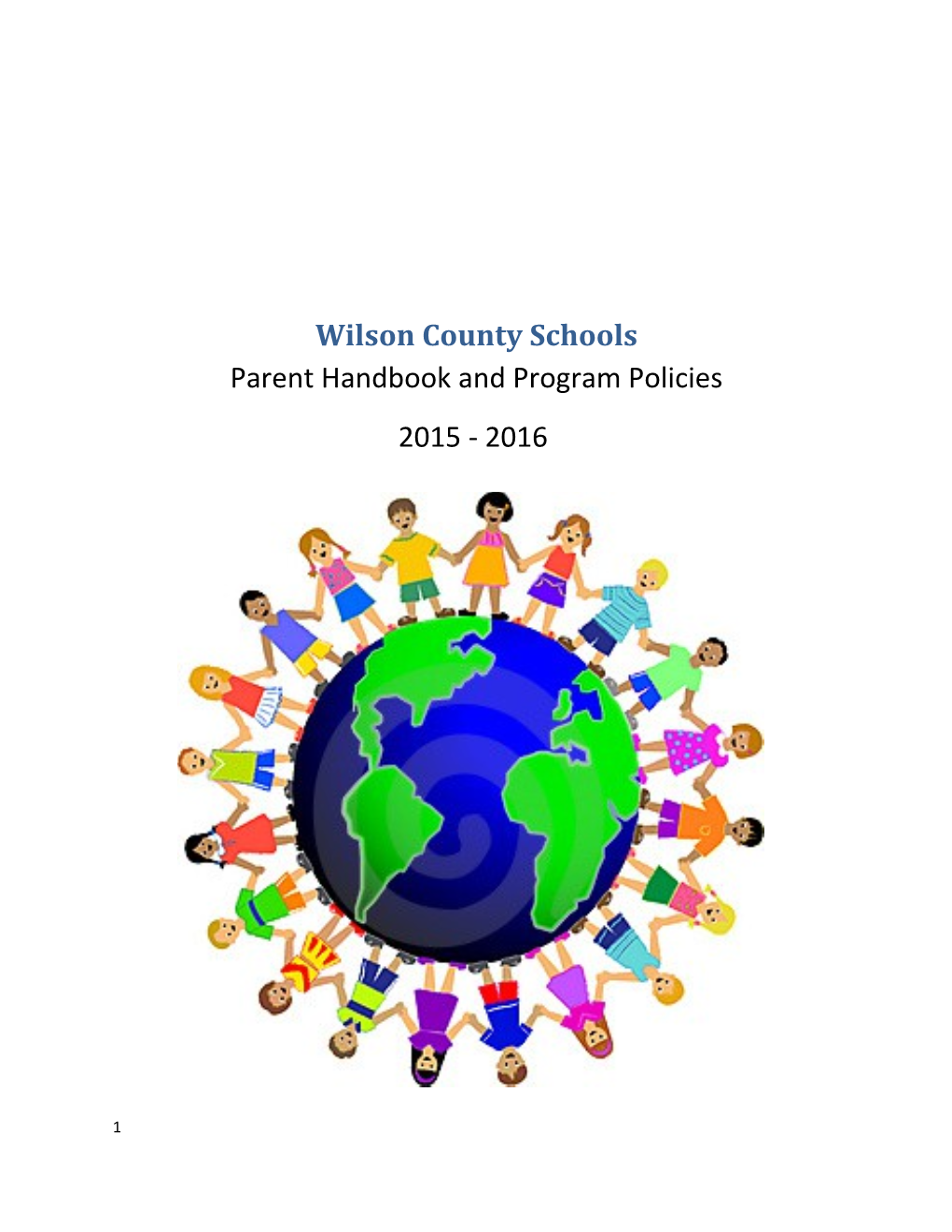Wilson County Schools Parent Handbook and Program Policies