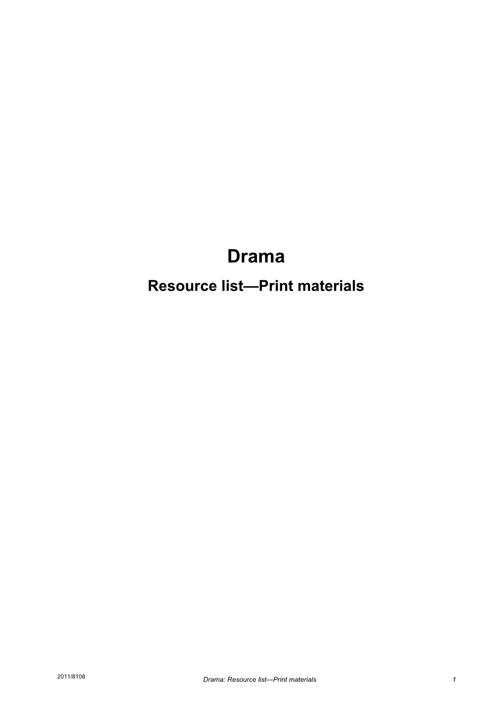 Drama Resource List Print Materials