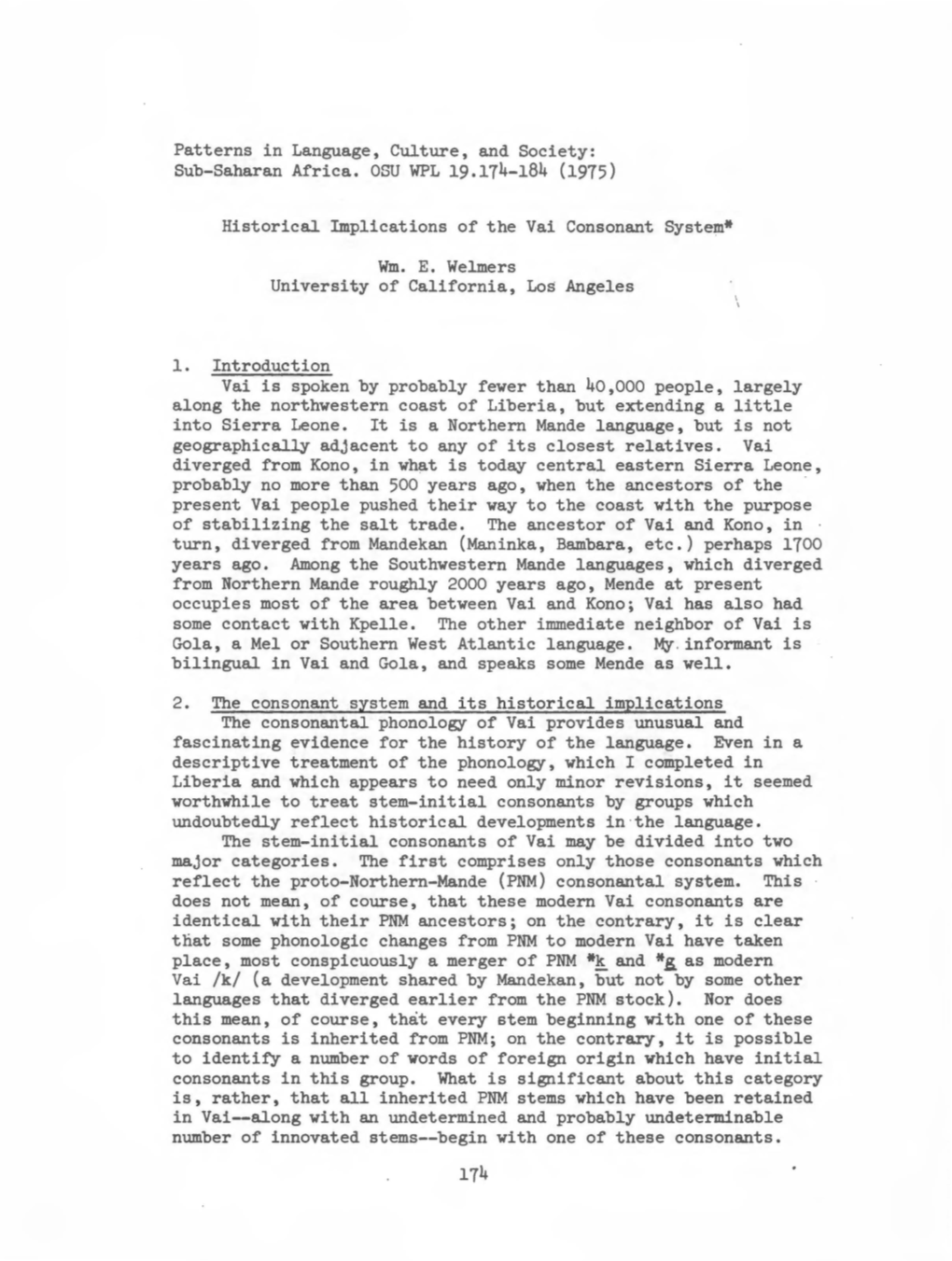 Patterns in Language, Culture, and Society: Sub-Saharan Africa. OSU WPL 19,174-184 (1975)