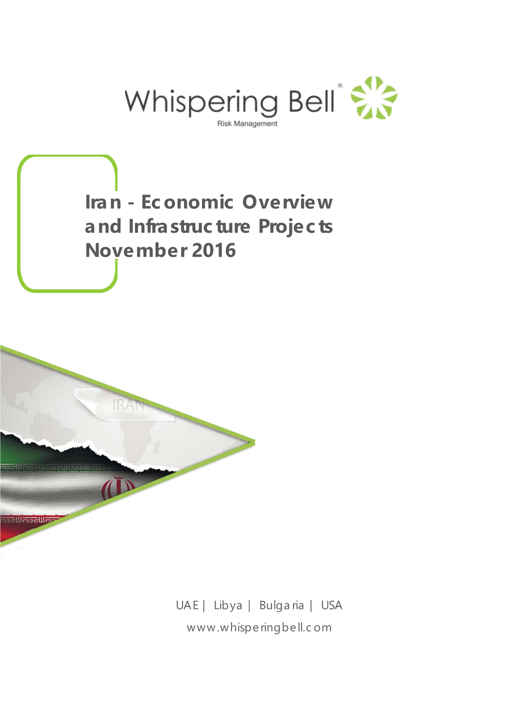 Iran - Economic Overview and Infrastructure Projects November 2016