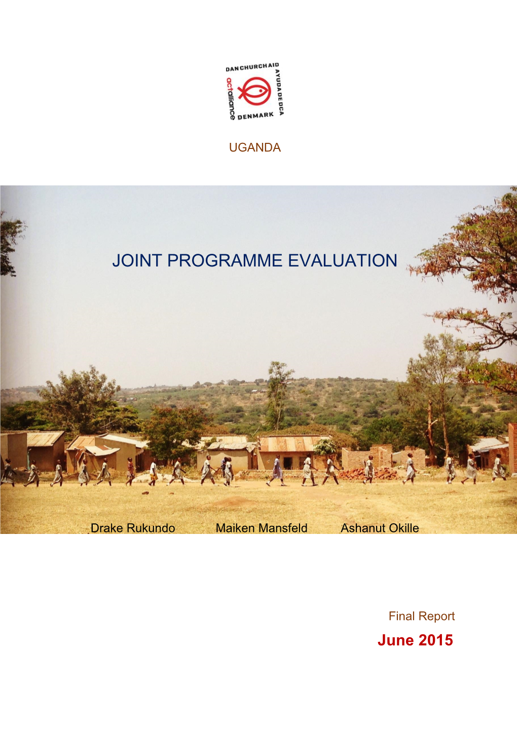 Uganda Joint Programme Evaluation 2015
