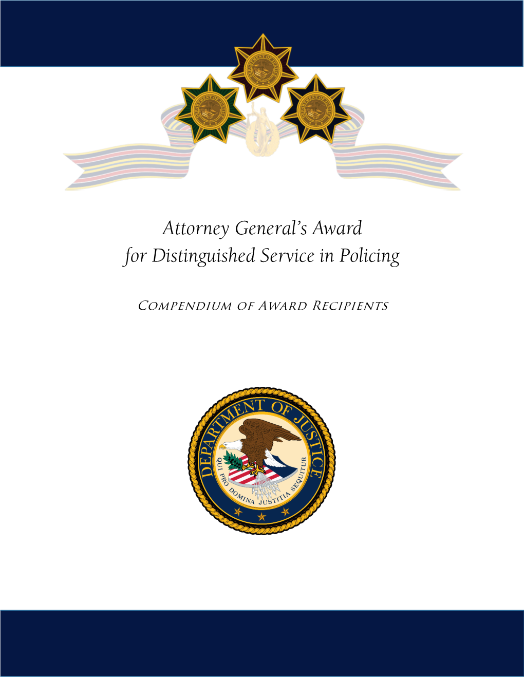 Attorney General's Award for Distinguished Service in Policing