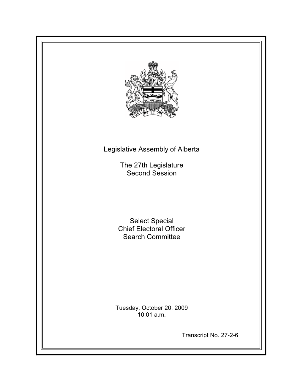 Legislative Assembly of Alberta the 27Th Legislature Second Session