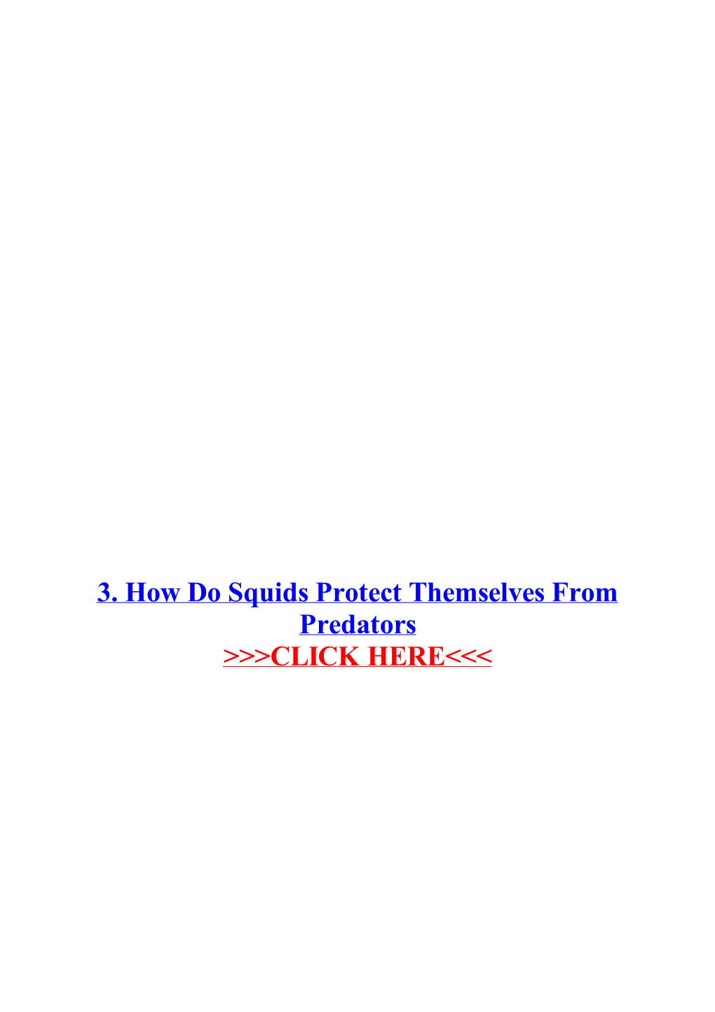 3. How Do Squids Protect Themselves from Predators.Pdf