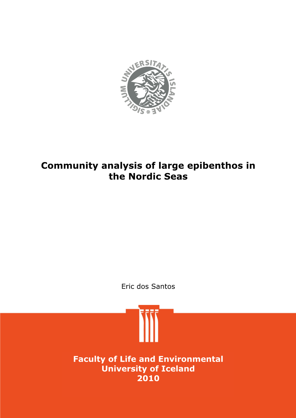 Community Analysis of Large Epibenthos in the Nordic Seas