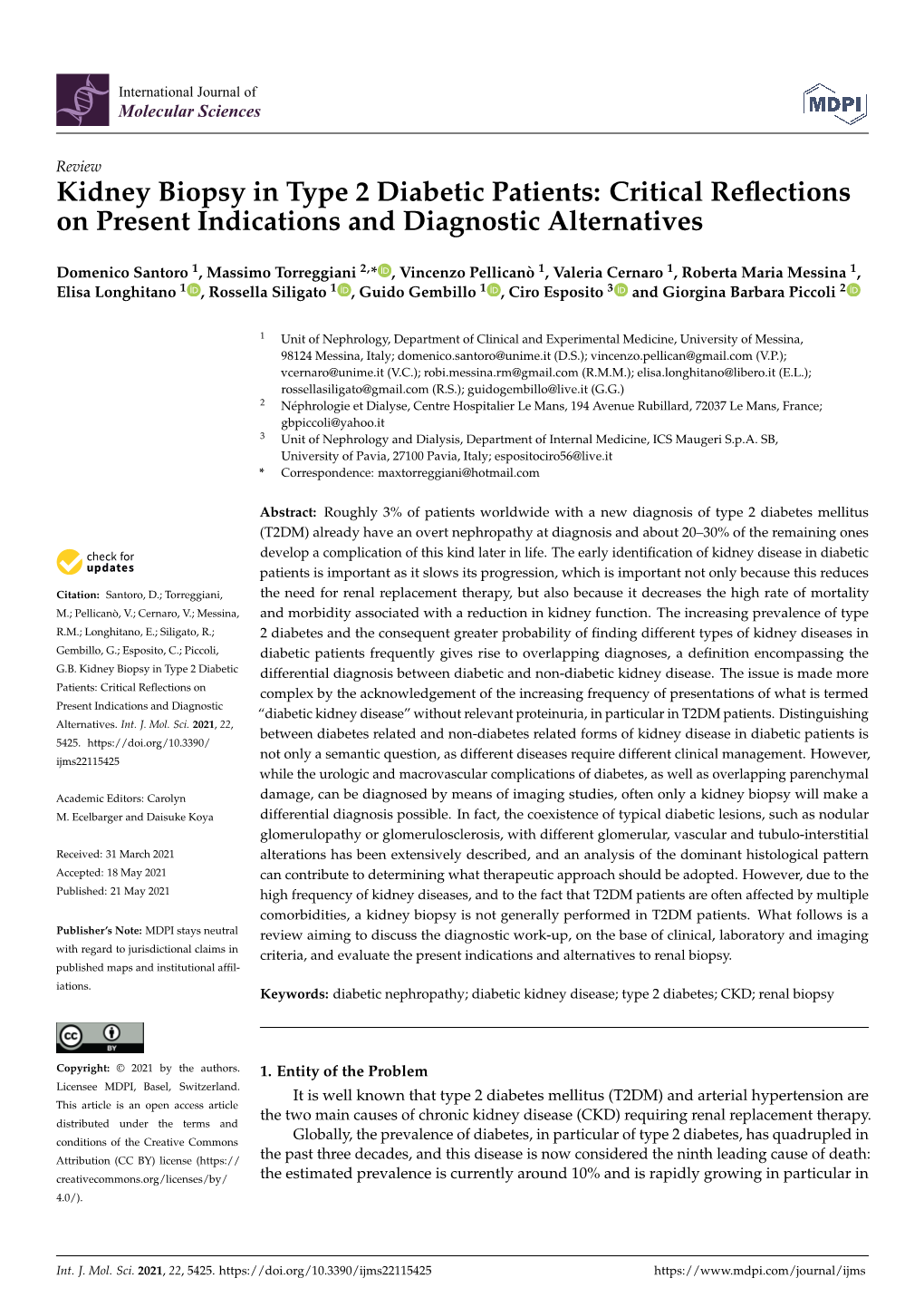 Kidney Biopsy in Type 2 Diabetic Patients: Critical Reﬂections on Present Indications and Diagnostic Alternatives