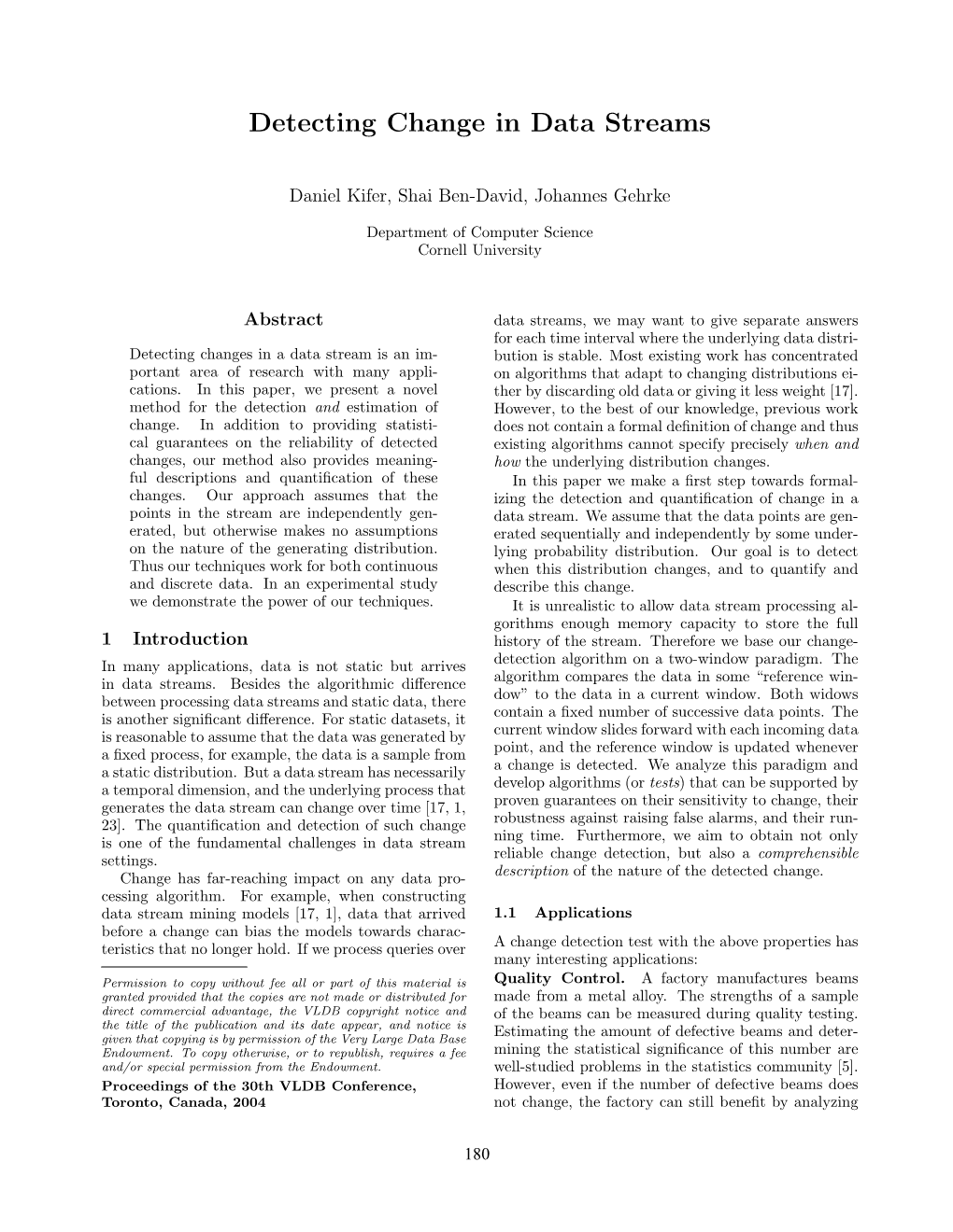 Detecting Change in Data Streams