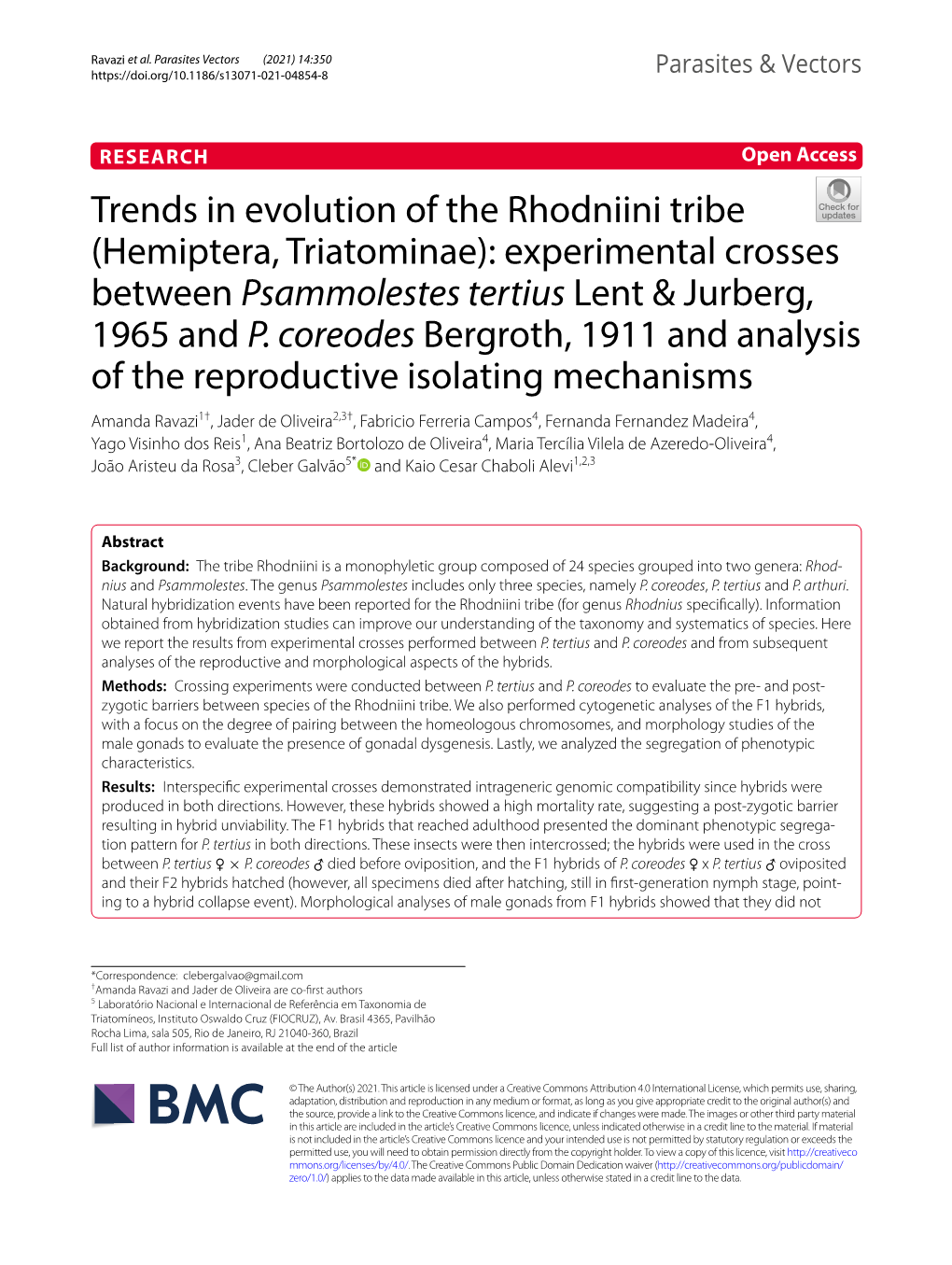 Trends in Evolution of the Rhodniini Tribe (Hemiptera, Triatominae): Experimental Crosses Between Psammolestes Tertius Lent &