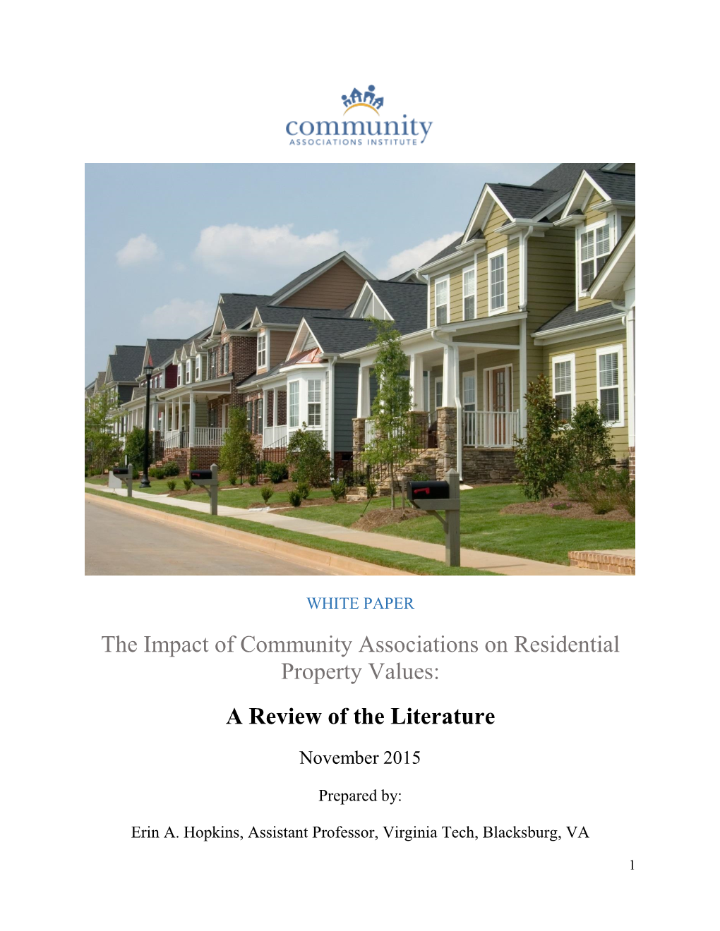 The Impact of Community Associations on Residential Property Values: a Review of the Literature