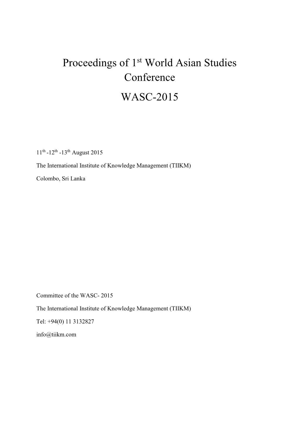Proceedings of 1St World Asian Studies Conference WASC-2015