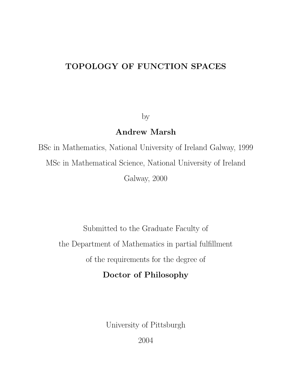 Topology of Function Spaces