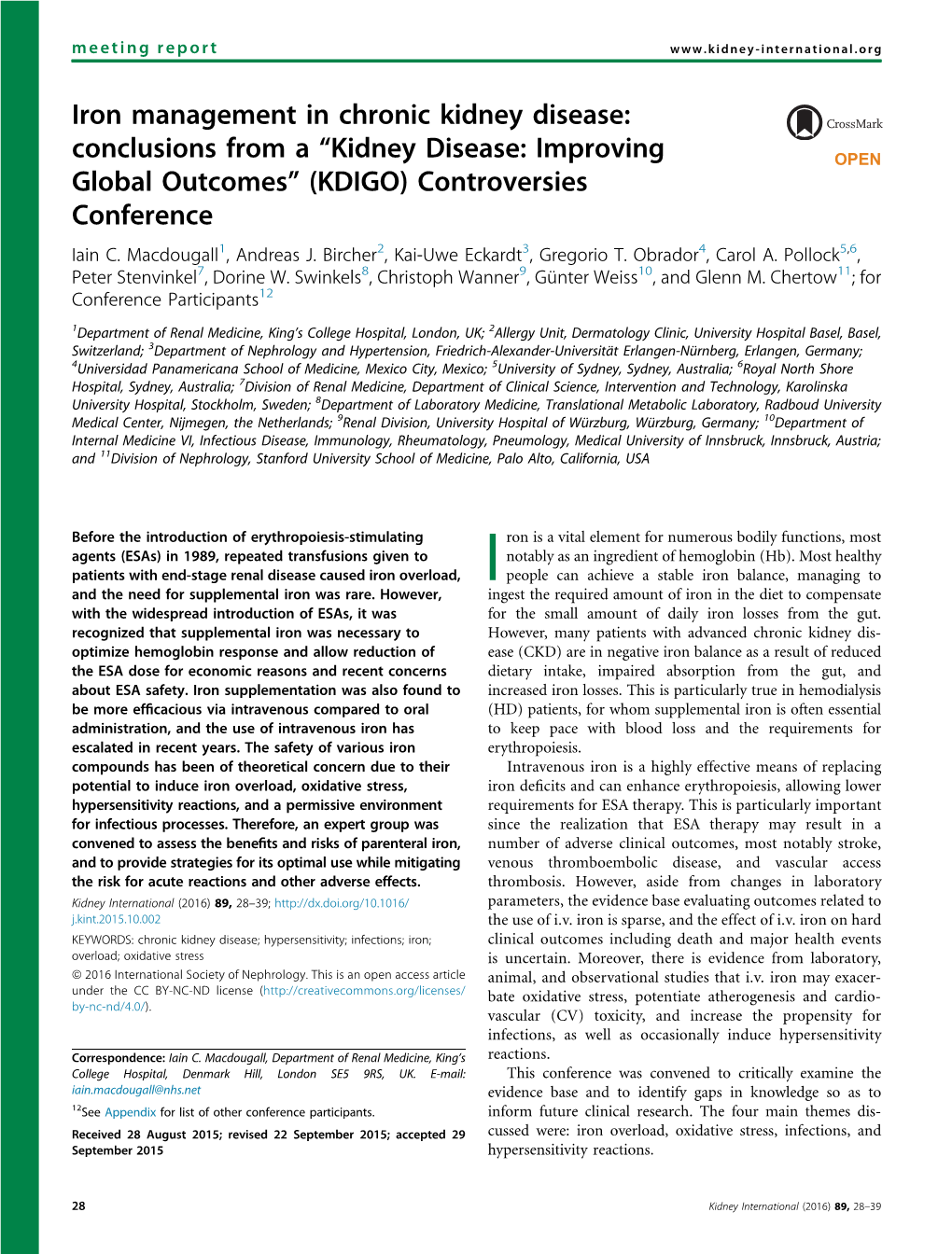 Iron Management in Chronic Kidney Disease: Conclusions from a “Kidney Disease: Improving OPEN Global Outcomes” (KDIGO) Controversies Conference Iain C