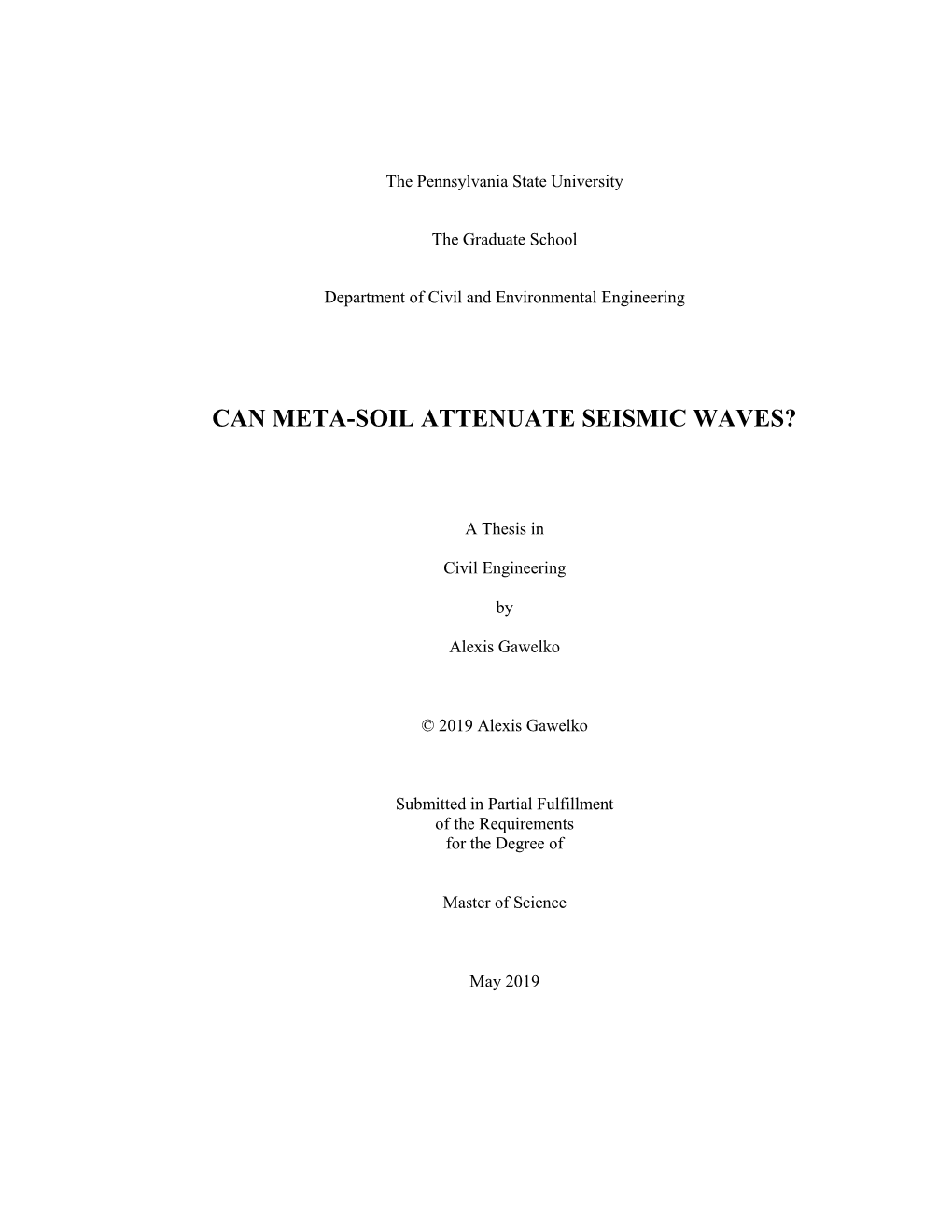 Can Meta-Soil Attenuate Seismic Waves?