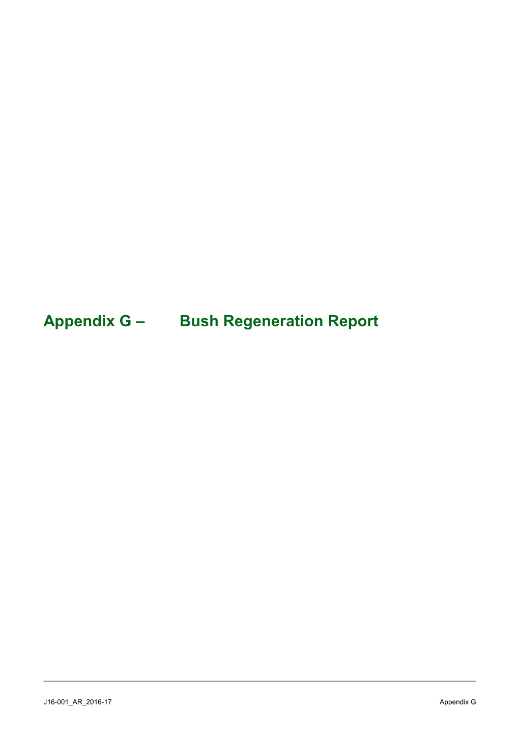 Bush Regeneration Report