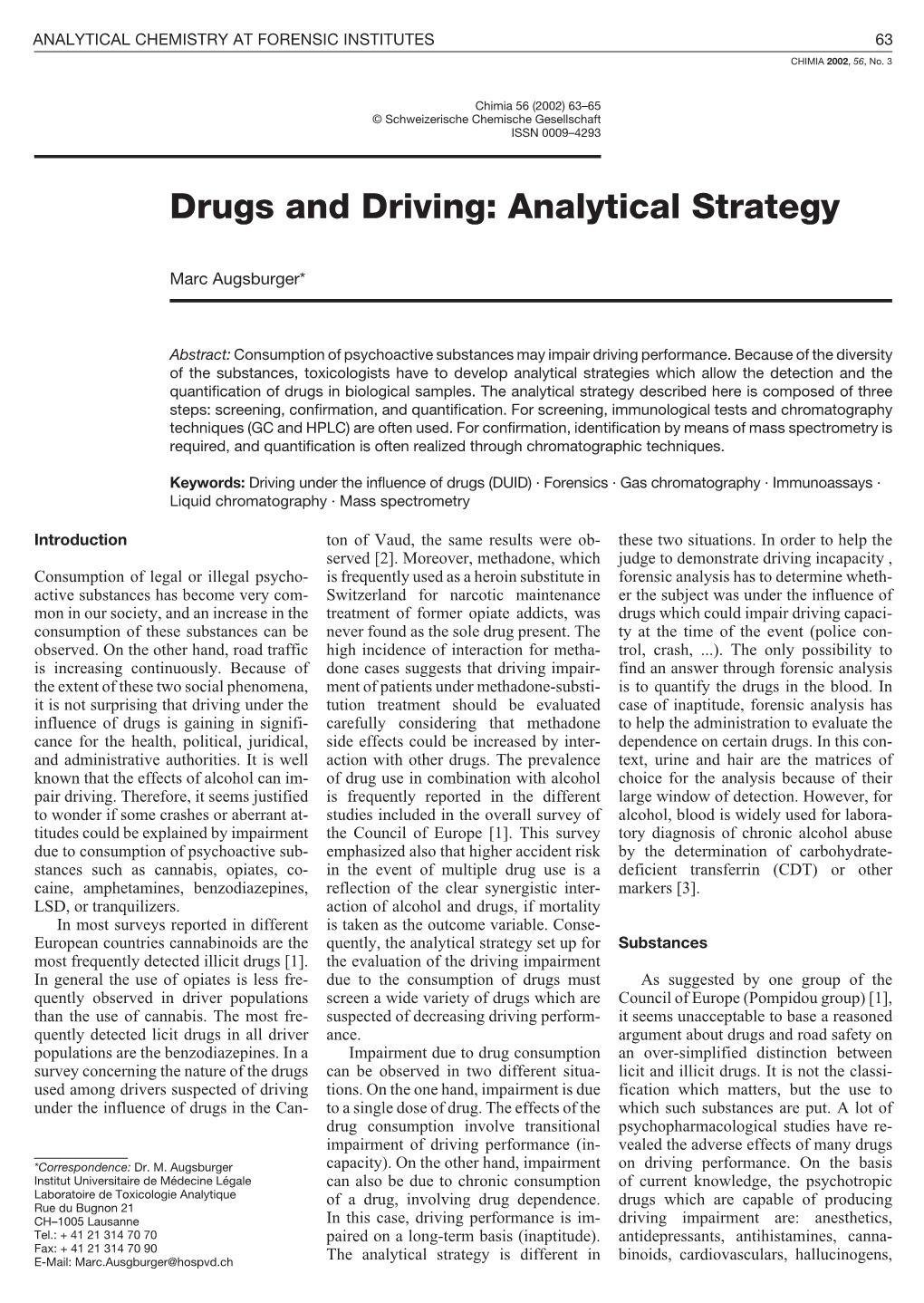 Drugs and Driving: Analytical Strategy