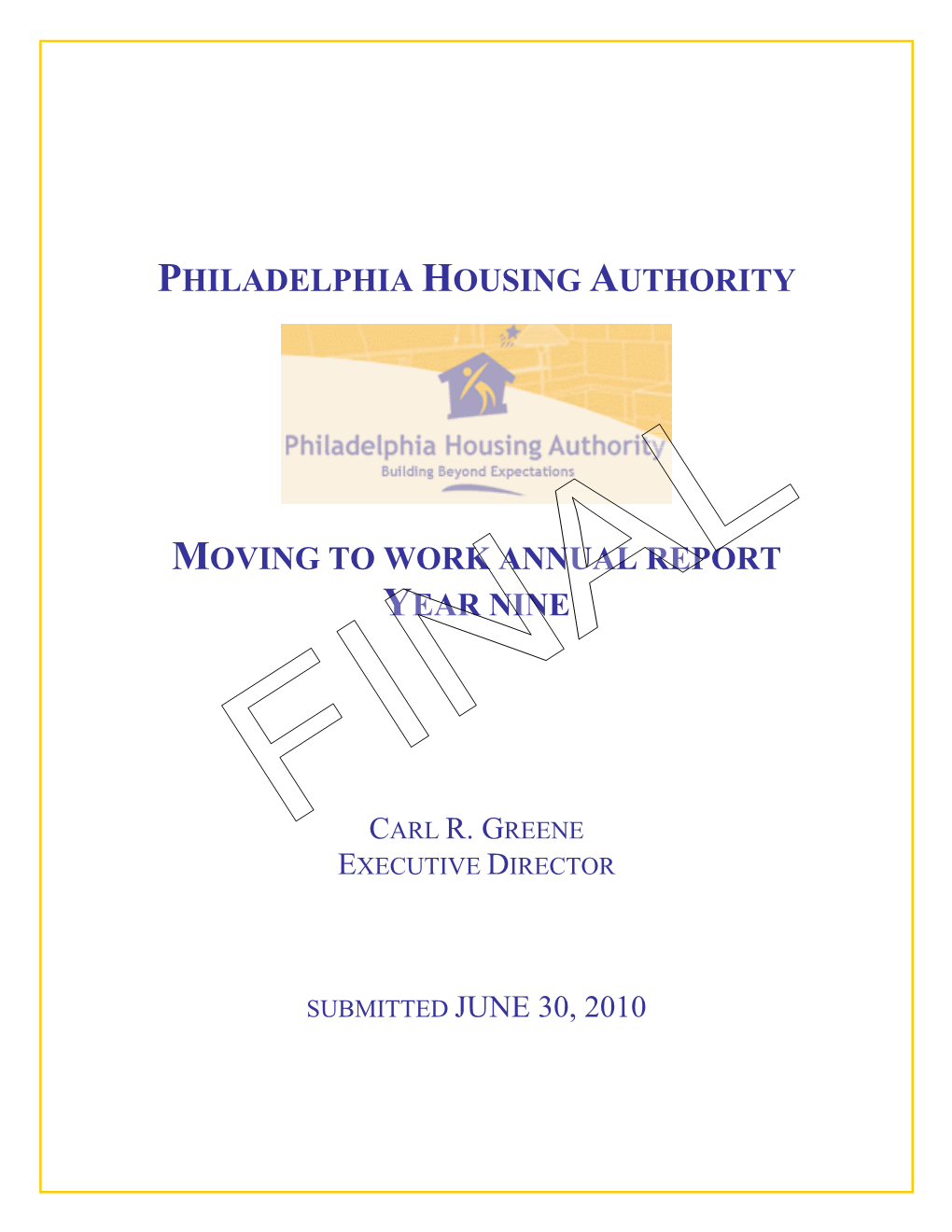 Philadelphia Housing Authority Moving to Work Year Nine Report