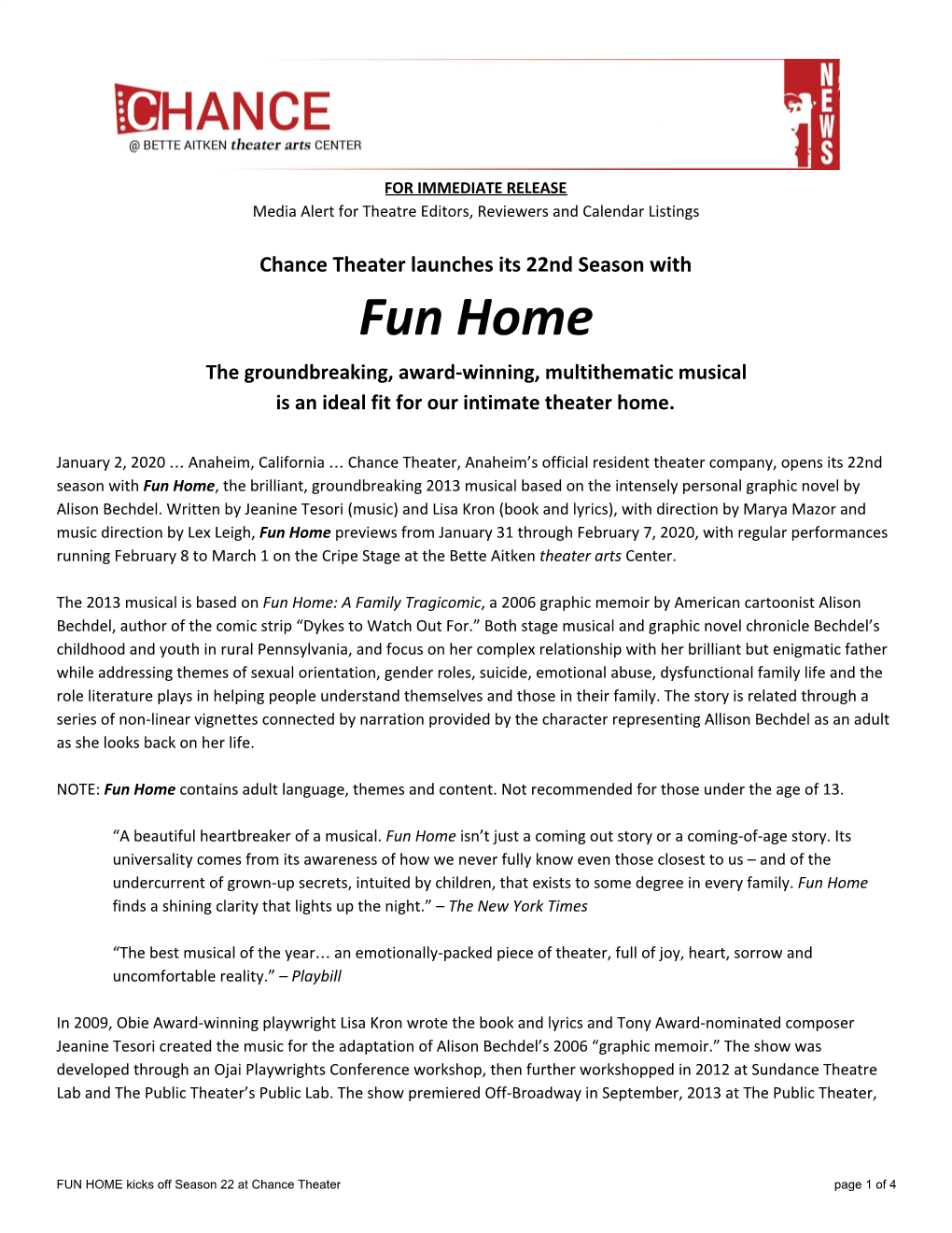 Fun Home the Groundbreaking, Award-Winning, Multithematic Musical Is an Ideal Fit for Our Intimate Theater Home