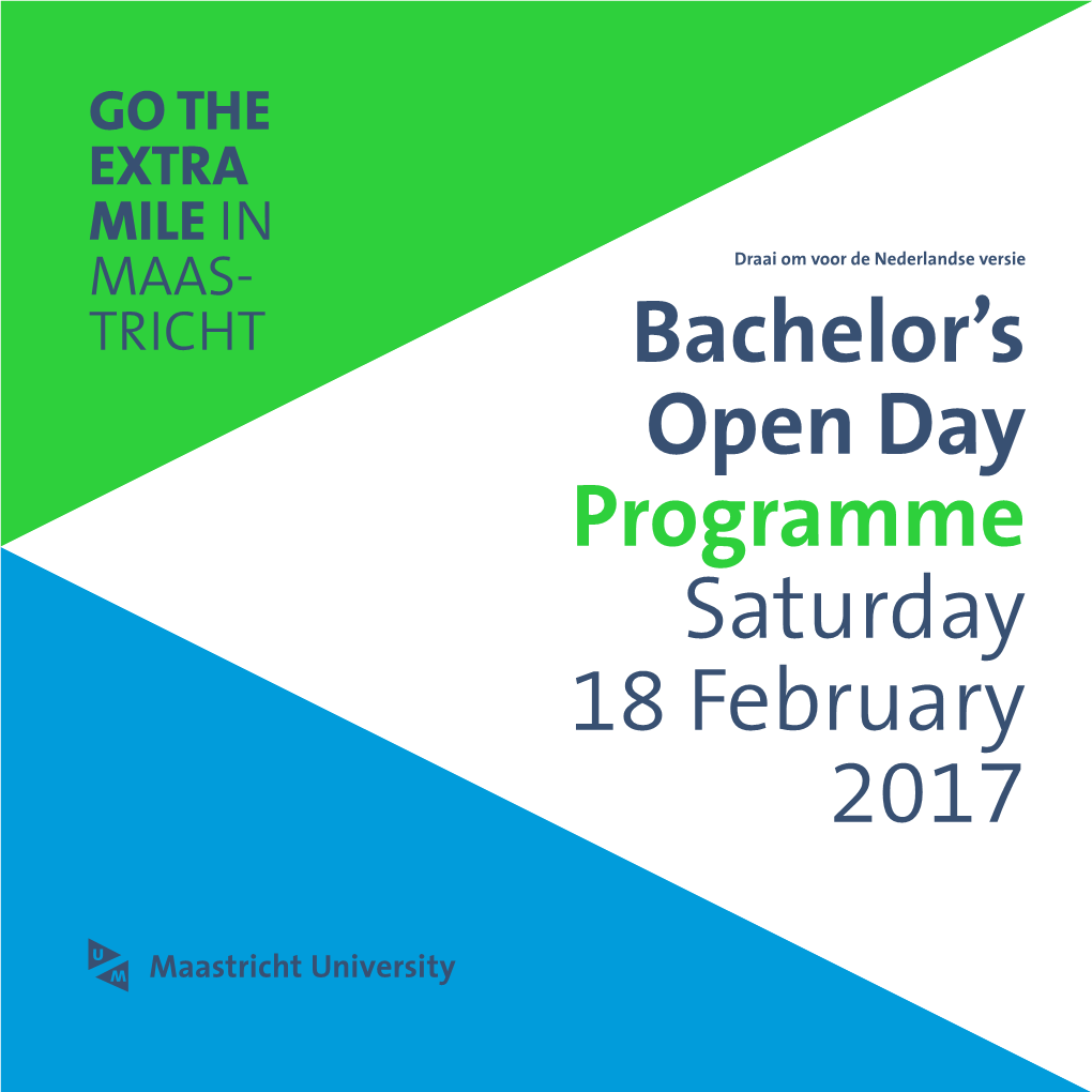 Bachelor's Open Day Programme Saturday 18 February 2017