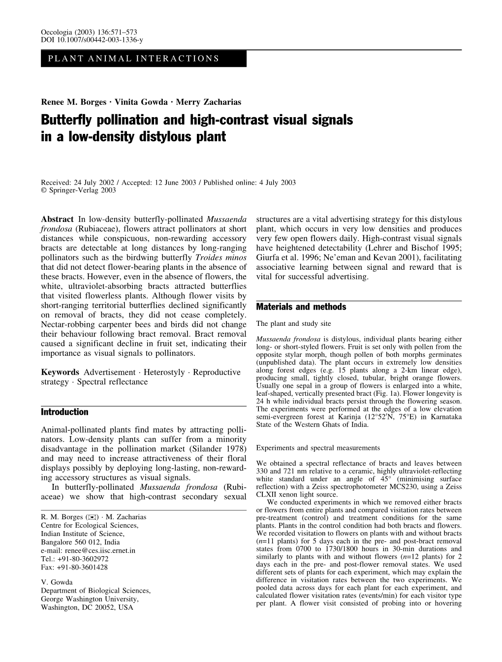 Butterfly Pollination and High-Contrast Visual Signals in a Low-Density Distylous Plant