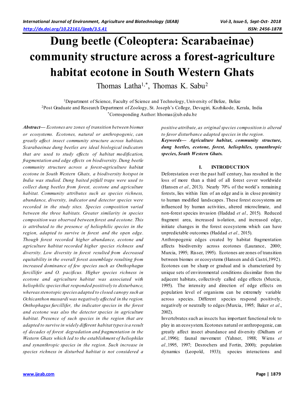 Dung Beetle (Coleoptera: Scarabaeinae) Community Structure Across a Forest-Agriculture Habitat Ecotone in South Western Ghats Thomas Latha1,*, Thomas K