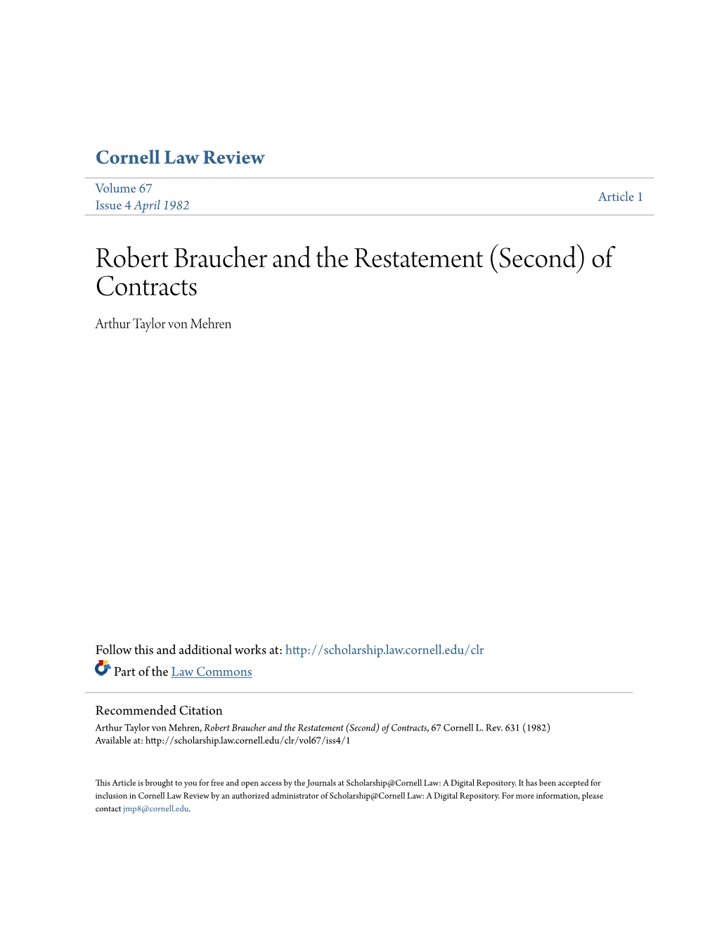 Robert Braucher and the Restatement (Second) of Contracts Arthur Taylor Von Mehren