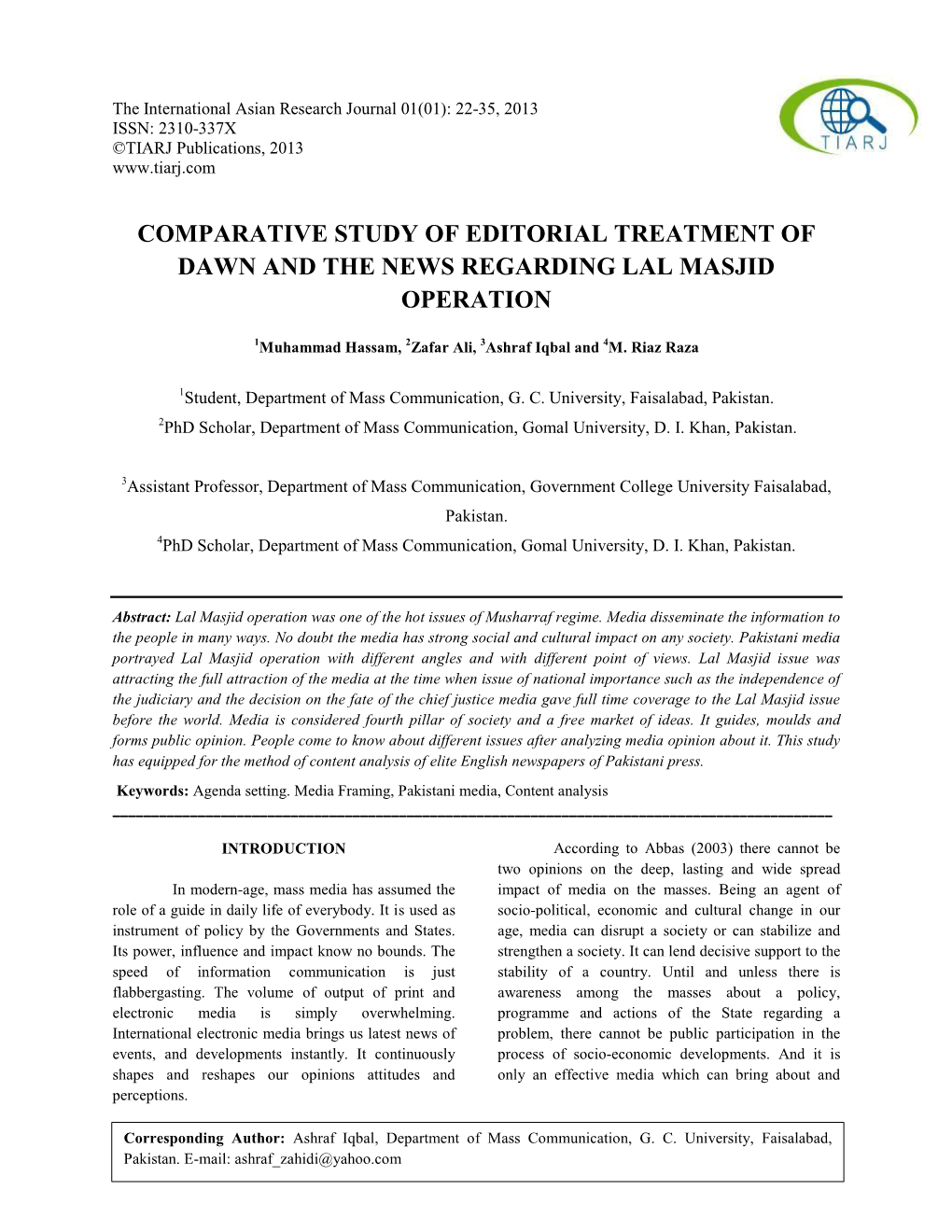 Comparative Study of Editorial Treatment of Dawn and the News Regarding Lal Masjid Operation