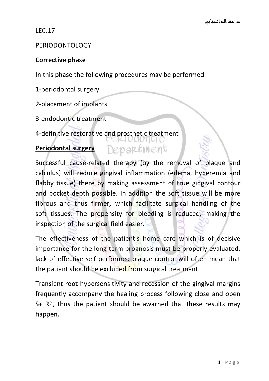 LEC.17 PERIODONTOLOGY Corrective Phase in This Phase The