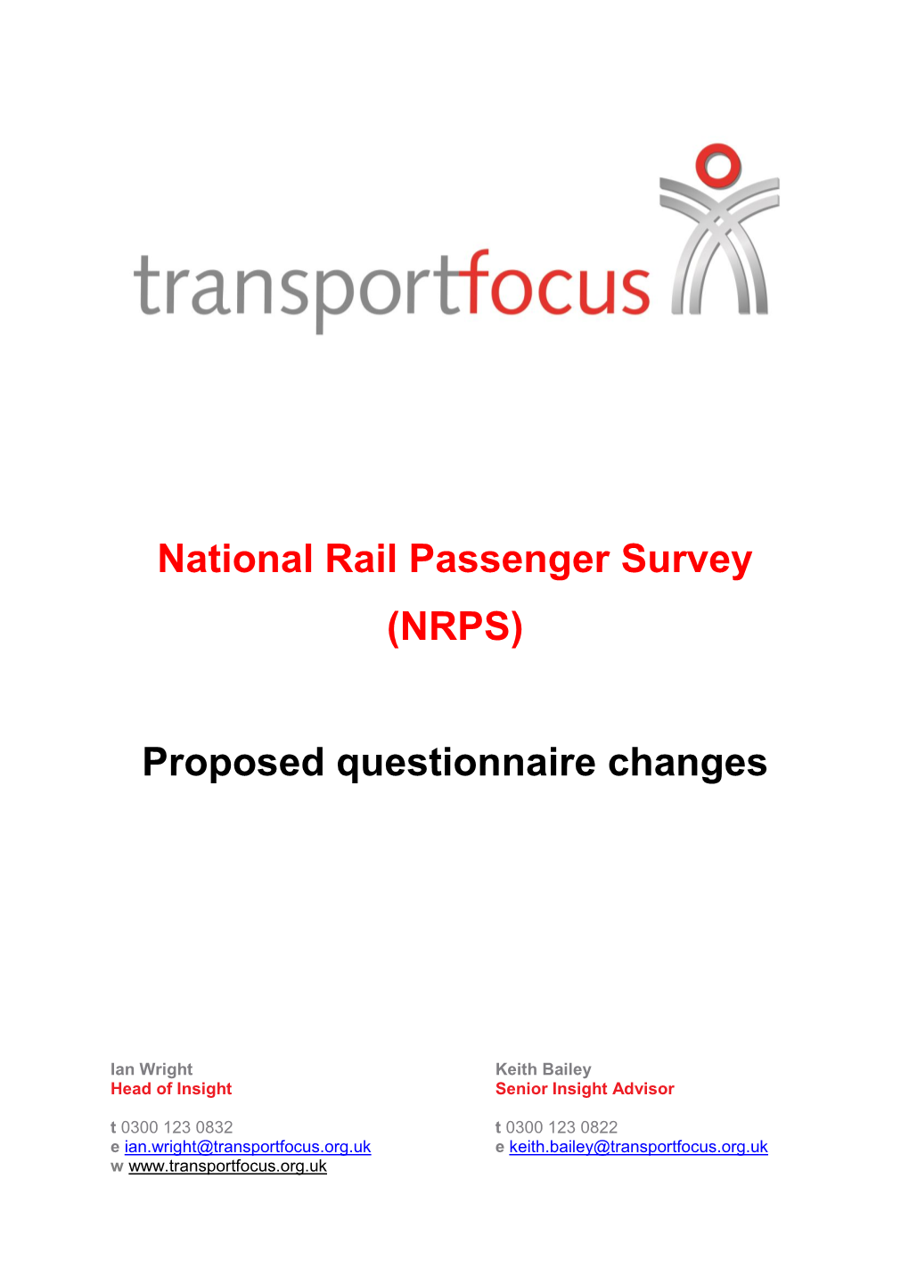 National Rail Passenger Survey (NRPS) Proposed Questionnaire Changes